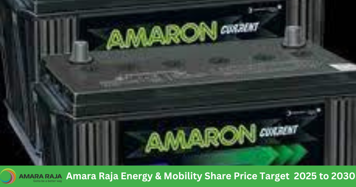 Amara Raja Energy & Mobility Share Price Target 2025 to 2030 In Hindi